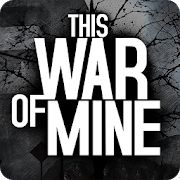 Скачать взломанную This War of Mine [Бесконечные деньги] версия 1.5.10 apk на Андроид